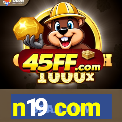 n19 com